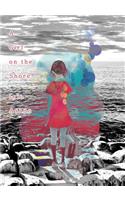 A Girl On The Shore