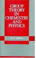 Group Theory in Chemistry and Physics