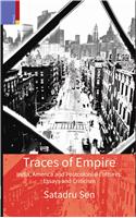 Traces of Empire: India, America and Post Colonial Cultures