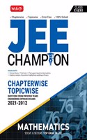 MTG JEE Champion Mathematics, Chapterwise Topicwise Solutions, Best JEE Main & Advanced Preparation Book 2022