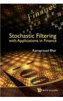 Stochastic Filtering With Applications In Finance