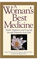 Woman's Best Medicine
