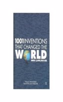 1001 Inventions That Changed The World Since 26,00,000 BCE [English]