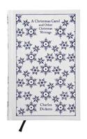A Christmas Carol and Other Christmas Writings