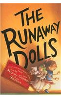 Runaway Dolls