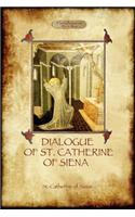 Dialogue of St Catherine of Siena - with an account of her death by Ser Barduccio di Piero Canigiani