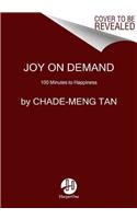 Joy on Demand