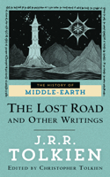 Lost Road and Other Writings