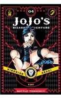 Jojo'S Bizarre Adventure Part 2 04: Volume 4 (JoJo's Bizarre Adventure: Part 2--Battle Tendency)