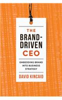 The Brand-Driven CEO