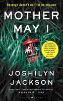 Mother May I: The new edge-of-your-seat thriller from the New York Times bestselling author