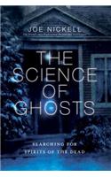 The Science of Ghosts