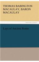 Lays of Ancient Rome