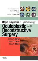 Rapid Diagnosis in Ophthalmology Series: Oculoplastic and Reconstructive Surgery