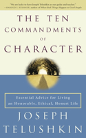 Ten Commandments of Character