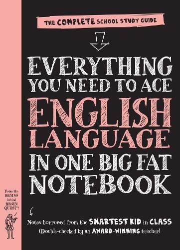 Everything You Need to Ace English Language in One Big Fat Notebook (UK Edition)