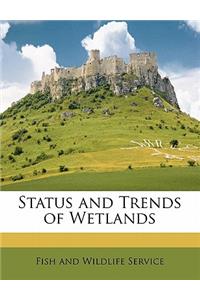 Status and Trends of Wetlands