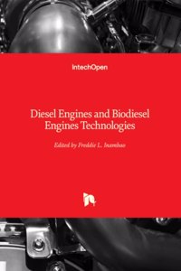 Diesel Engines and Biodiesel Engines Technologies