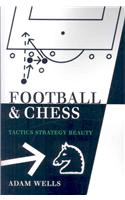 Football and Chess