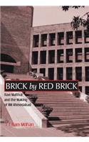 Brick By Red Brick