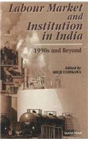 Labour Market & Institution in India