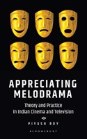 Appreciating Melodrama