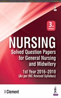 NURSING SOLVED QUESTION PAPER FOR GNM NURSING 1ST YEAR