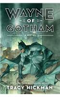 Wayne of Gotham
