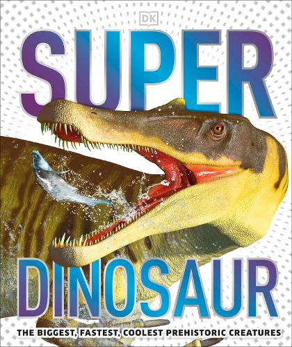 Super Dinosaur