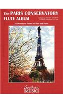 Paris Conservatory Flute Album: 16 Short Lyric Pieces for Flute and Piano
