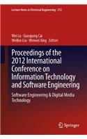 Proceedings of the 2012 International Conference on Information Technology and Software Engineering