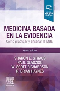 Medicina basada en la evidencia (5a ed.): Como practicar y ensenar la medicina basada en la evidencia