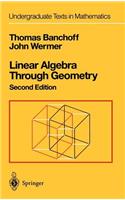 Linear Algebra Through Geometry