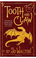 Tooth and Claw