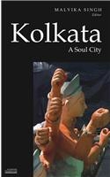 Kolkata: A Soul City