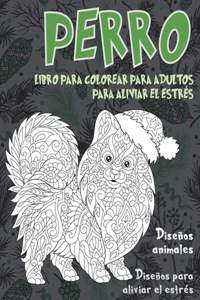 Libro para colorear para adultos para aliviar el estrés - Diseños para aliviar el estrés - Diseños animales - Perro
