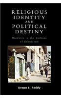 Religious Identity and Political Destiny