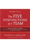 The Five Dysfunctions of a Team 2e - Facilitator  Set, 2nd Edition