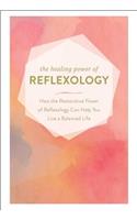 Healing Power of Reflexology