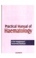 Practical Manual of Haematology