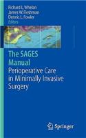 Sages Manual of Perioperative Care in Minimally Invasive Surgery
