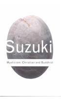 Mysticism: Christian and Buddhist