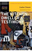 Kitchen-Dweller's Testimony