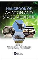 Handbook of Aviation and Space Medicine