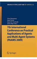 7th International Conference on Practical Applications of Agents and Multi-Agent Systems (Paams'09)