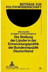 Die Stellung Der Laender in Der Entwicklungspolitik Der Bundesrepublik Deutschland