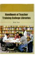 Handbook Of Teacher Training College Libraries