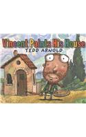 Vincent Paints His House