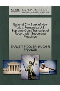 National City Bank of New York V. Fernandez U.S. Supreme Court Transcript of Record with Supporting Pleadings