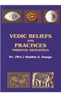 Vedic Beliefs And Practices Through Arthavada (Set Of 2 Vols.)